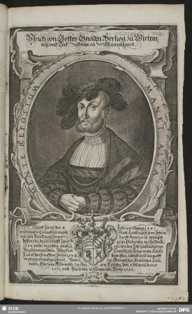 Ulrich von Gottes Gnaden Hertzog zu Wirtemberg und Teck, Grave zu Mümpelgard