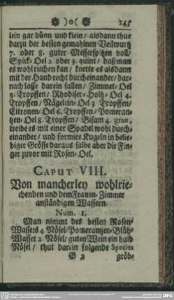 Caput VIII. Von macherley wohlriechenden und dem Frauen-Zimmer anständigen Wassern