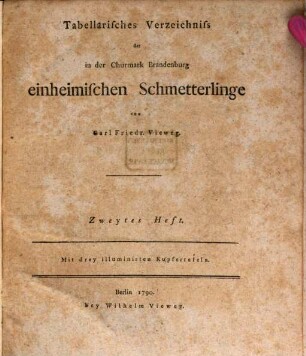 Tabellarisches Verzeichniss der in der Churmark Brandenburg einheimischen Schmetterlinge, 2 : Mit drey illuminirten Kupfertafeln