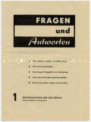 Informations- und Propagandaschrift der SED- Bezirksleitung Berlin zur Politik der Bundesregierung