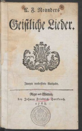 C. F. Neanders Geistliche Lieder