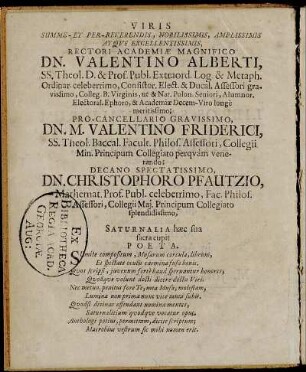 Viris Summe Et Per Reverendiss [...] Dn. Valentino Alberti [...] Dn. M. Valentino Friderici [...] Dn. Christophoro Pfautzio [...]