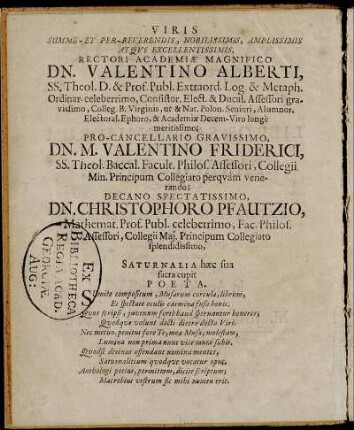 Viris Summe Et Per Reverendiss [...] Dn. Valentino Alberti [...] Dn. M. Valentino Friderici [...] Dn. Christophoro Pfautzio [...]