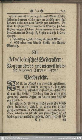 XII. Medicinisches Bedencken: Von dem Krebs, und wieweit in dieser desperaten Cur zu reussiren?