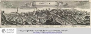 Perugia. F[riedrich] B[ernhard] Werner del[ineavit]. [Kupferstich]. Augsburg: Jeremias Wolffs Erben, [ca.1720]