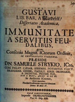 Gustavi Lib. Bar. A Mardefelt, Dissertatio Academica, De Immunitate A Servitiis Feudalibus