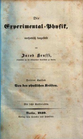 Die Experimental-Physik, 2. Von den physikalischen Gesetzen