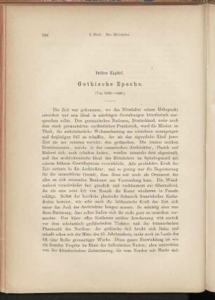 Drittes Kapitel. Gothische Epoche. (Von 1300-1420.)
