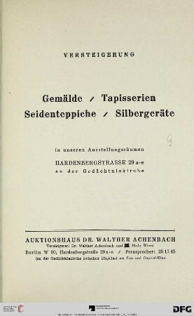 Auktionshaus Dr. Walther Achenbach: Gemälde, Tapisserien, Seidenteppiche, Silbergeräte : [2. April 1941]