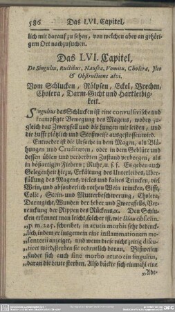 Das LVI. Capitel, Vom Schlucken, Rölpsen, Eckel, Brechen, Cholera, Darm-Gicht und Hartleibigkeit