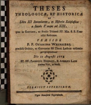 Theses theol. et hist. ex libro III. Sententiar., ac historia eccl. a saeculo V. usque ad XIII.