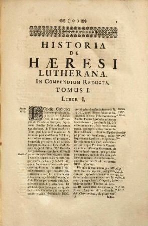 Historia De Haeresi Lutherana : In Compendium Reducta. Et Tomis Duobus Comprehensa.