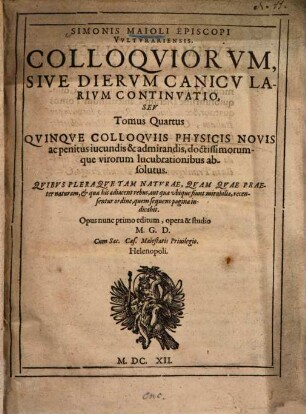 Colloquiorum sive dierum canicularium tomus ..., 4