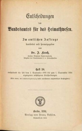 Entscheidungen des Bundesamtes für das Heimatwesen. 26. 1893/94 (1894), 1. Sept. - 1. Sept.