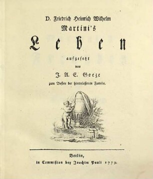 D. Friedrich Heinrich Wilhelm Martini's Leben