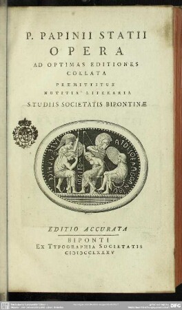 P. Papinii Statii Opera : Ad Optimas Editiones Collata; Praemittitur Notitia Literaria Studiis Societatis Bipontinae