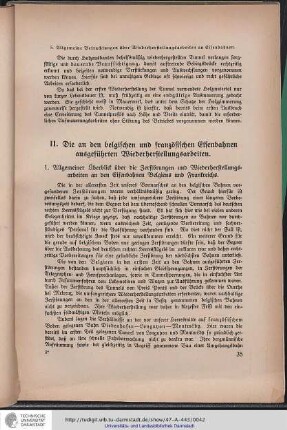 II. Die an den belgischen und französischen Eisenbahnen ausgeführten Wiederherstellungsarbeiten