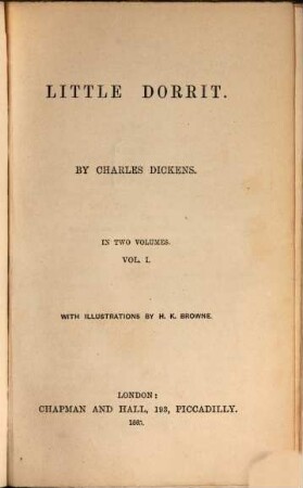 Works of Charles Dickens. 20, Little Dorrit ; 1