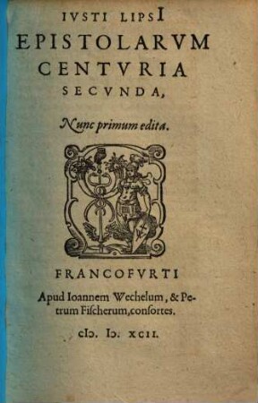 Epistolarum centuriae duae : quarum prior innovata, altera nova, 2
