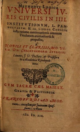 Methodus logica universi juris civilis : in IV institutionum, L Pandectarum & IX libros Codicis