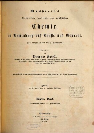 Muspratt's theoretische, praktische und analytische Chemie, in Anwendung auf Künste und Gewerbe, 5. Textilindustrie - Zirkonium
