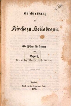 Beschreibung der Kirche zu Heilsbronn : ein Führer für Fremde