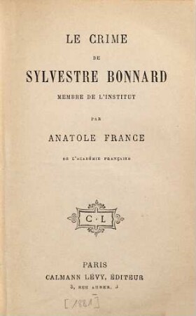 Le crime de Sylvestre Bonnard, membre de l'Institut