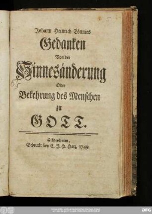 Johann Heinrich Tönnies Gedanken Von der Sinnesänderung Oder Bekehrung des Menschen zu Gott