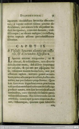 Caput IX de Vasculis liquorum alienatorum vectoriis, & de eorumdem dispositura