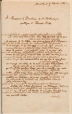 [Carta de Charles Halm a Vicente Quesada en francés, Munich, 9 de febrero de 1876] : Biblioteca Real de la Corte y del Estado de Baviera en Munich