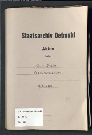 Eingaben, Rescripte, Resoluta (Bescheide) Amt Brake