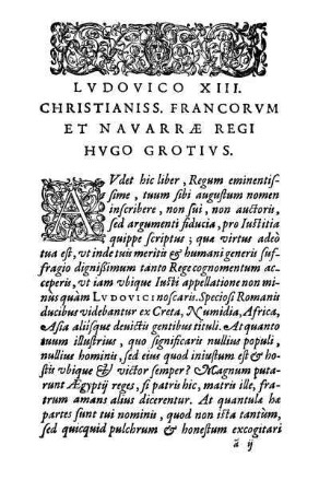 Ludovico XIII. Christianiss. Francorum et Navarræ Regi Hugo Grotius.