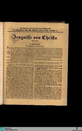 Karlsruher Tagblatt, Zur Annahme von Subscriptionen empfiehlt sich: die Buchhandlung von Th. Ulrici in Carlsruhe (Lammstr. 4). Zeugnisse von Christo