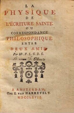 La physique de l'Ecriture Sainte, ou correspondance philosophique entre deux amis