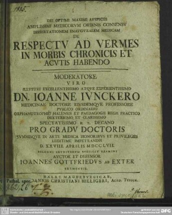 ... Dissertationem Inauguralem Medicam De Respectu Ad Vermes In Morbis Chronicis Et Acutis Habendo