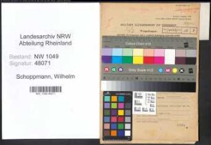 Entnazifizierung Wilhelm Schoppmann , geb. 22.11.1898 (Schmied)