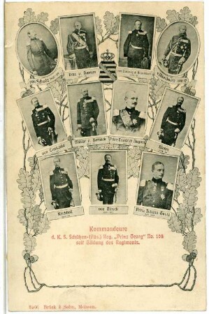 Kommandeure des K.S. Schützen-Regiments "Prinz Georg" No. 108