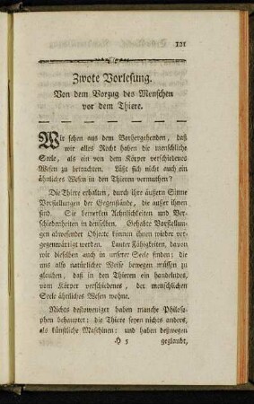 Zwote Vorlesung. Von dem Vorzug des Menschen vor dem Thiere.