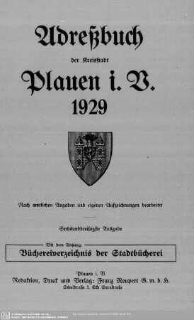 36.1929: Adreßbuch der Kreisstadt Plauen i. V. : nach amtlichen Angaben und eigenen Aufzeichnungen bearbeitet