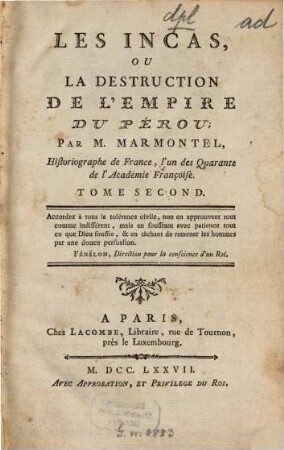 Les Incas, Ou La Destruction De L'Empire Du Pérou, 2