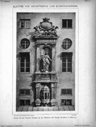 Tafel 51: Nische mit der Patrona Boiariae an der Westseite der Königl. Residenz in München