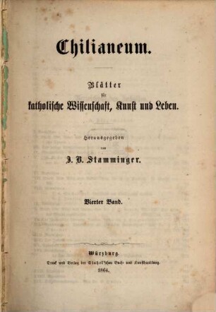 Chilianeum : Blätter für katholische Wissenschaft, Kunst und Leben. 4, 4. 1864