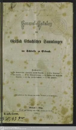 General-Catalog der Gräflich Erbachischen Sammlungen im Schlosse zu Erbach