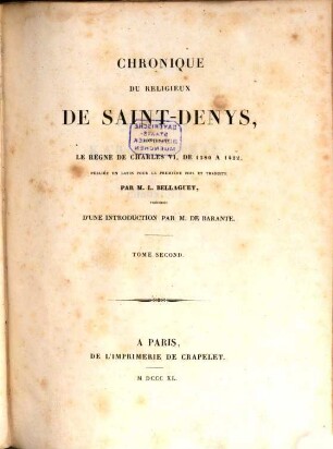 Chronique du religieux de Saint-Denys : contenant lé règne de Charles VI., de 1380 à 1422. 2