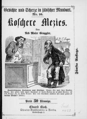 Koschere Mezies / von Reb Moser Graggler