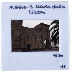 Alezio, S. Maria della Lizza : Außenansicht Vorhalle, Langhaus