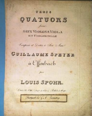 Trois quatuors pour deux violons, viola et violoncelle, 3. Oeuv. 58 No. III