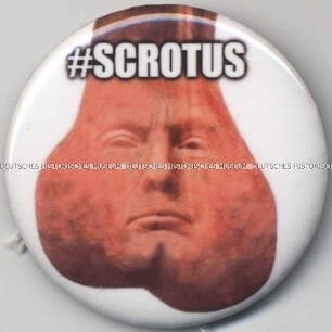 Button „#SCROTUS“ = So Called Ruler of The United States