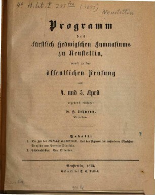 Programm des Königlichen Fürstlich-Hedwigschen Gymnasiums zu Neustettin : für das Schuljahr von Ostern ... bis Ostern ..., 1872/73 (1873)