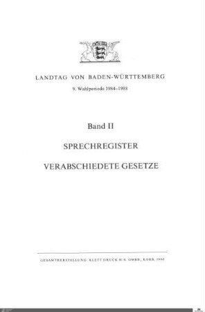 12: Landtag Baden-Württemberg, Sprechregister und Gesetzesübersicht, 1984-1988